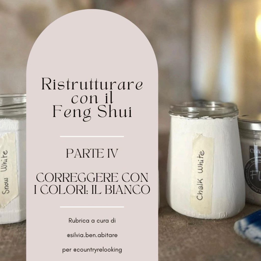 RISTRUTTURARE con il Feng-Shui – rubrica di Silvia Maderna –&nbsp;ben-ABITARE