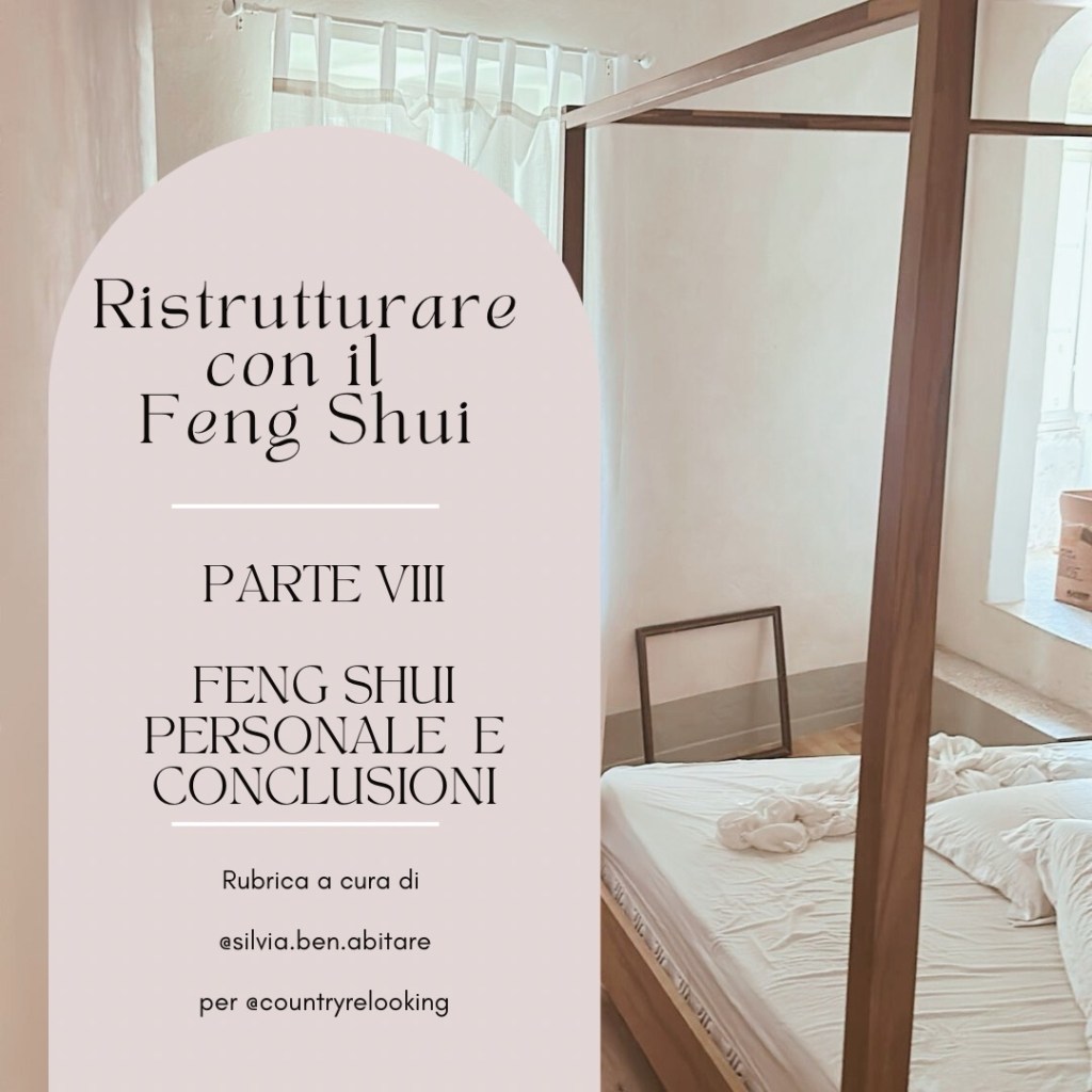 RISTRUTTURARE con il Feng-Shui – rubrica di Silvia Maderna – ben-ABITARE